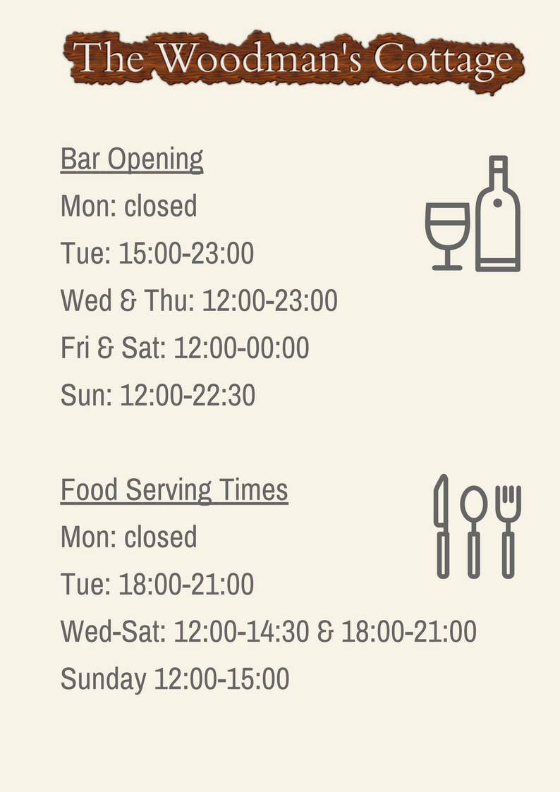 Opening Hours | The Woodman's Cottage