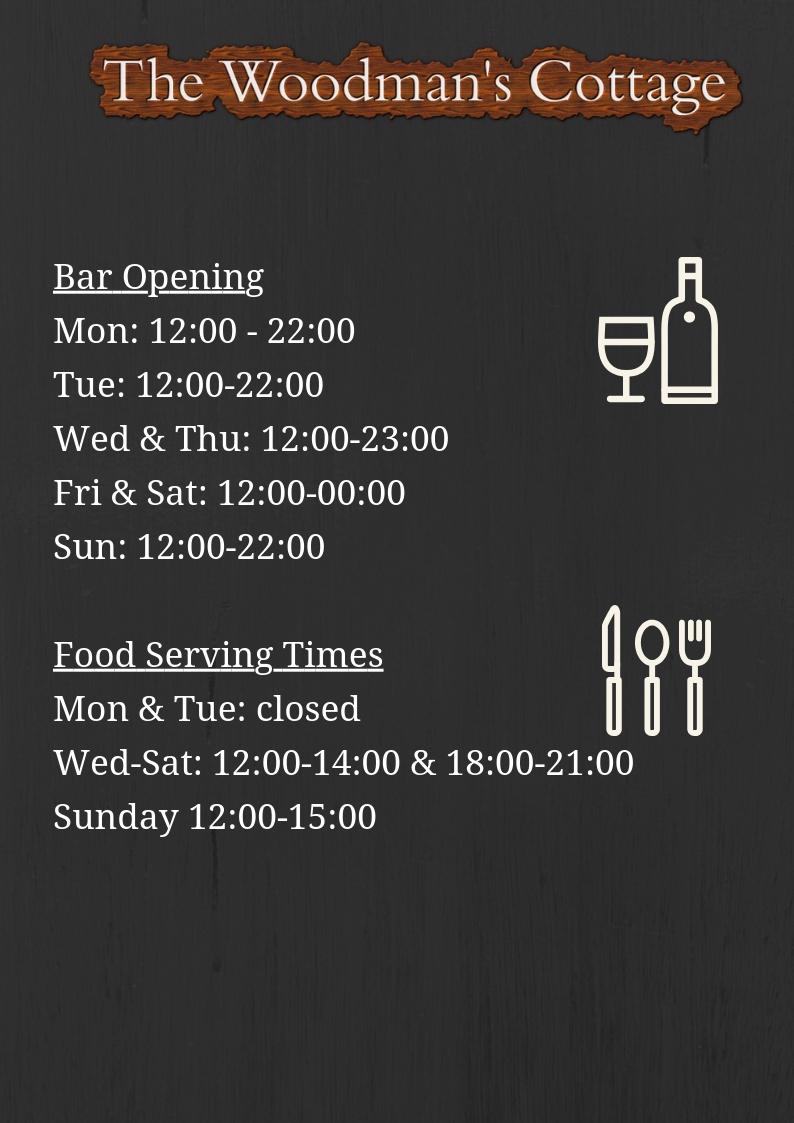 Opening Hours | The Woodman's Cottage